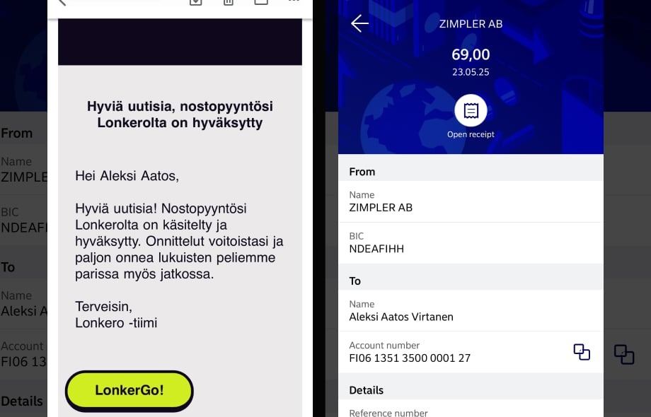 Nostopyyntö hyväksytty ilman tiliä, Zimpler maksu välitetty Aleksi Aatos Virtaselle pankkitilille.